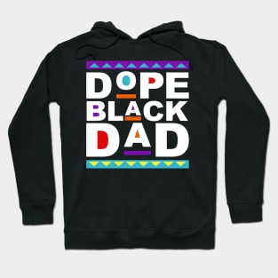 Dope Black Dad Father's Day Hoodie